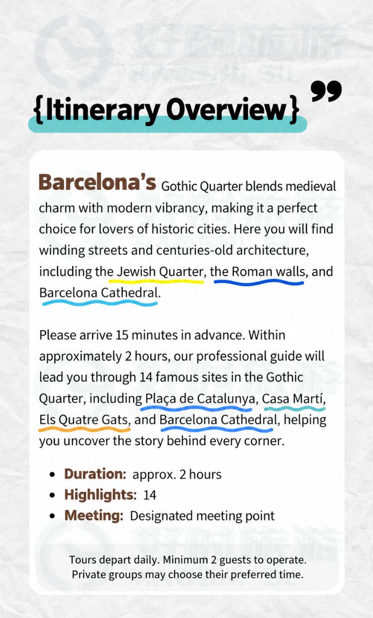 Barcelona Gothic Quarter Chinese Guided Tour itinerary overview and highlights